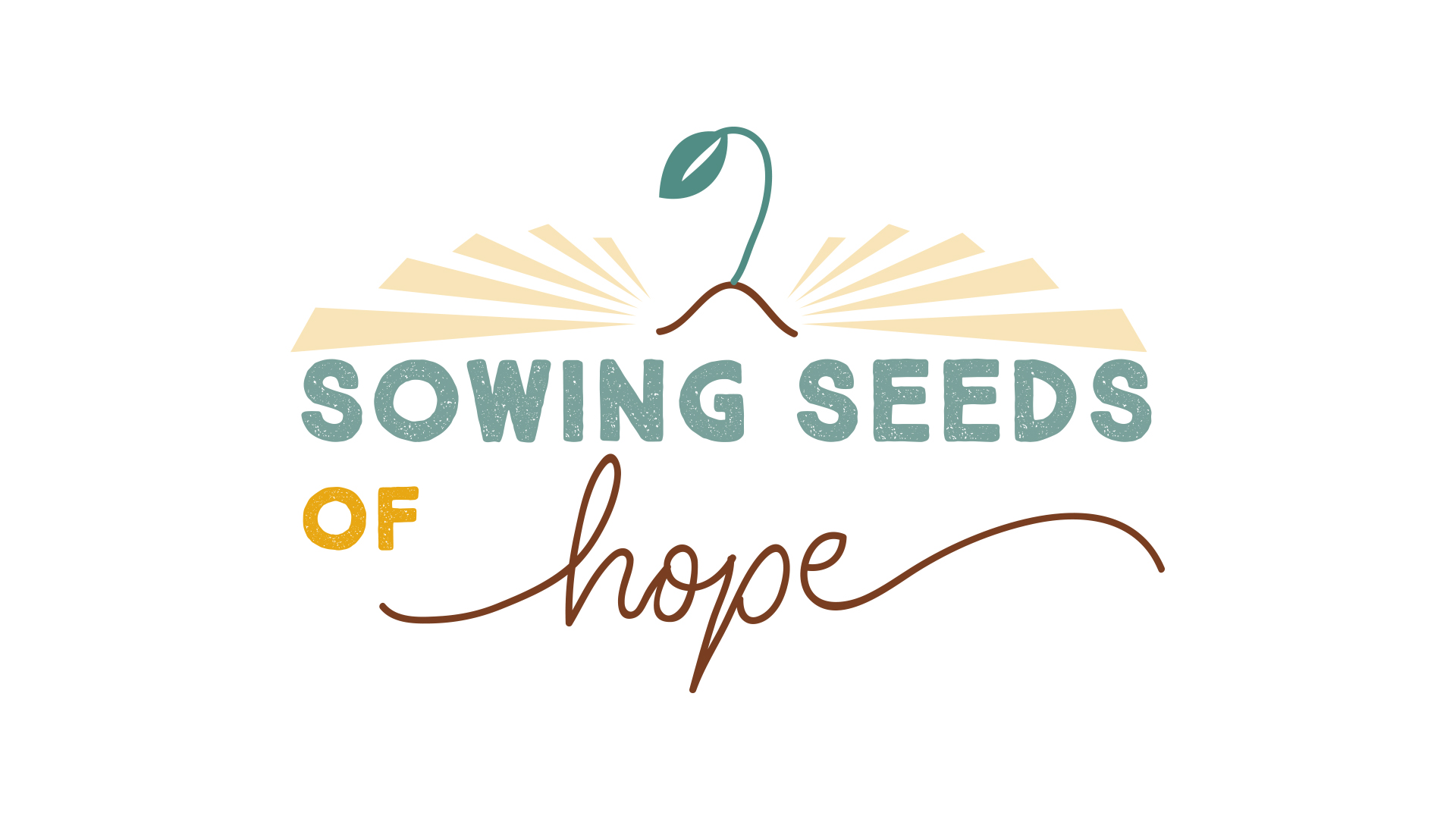Sowing Seeds of Hope